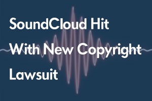 SoundCloud Lawsuit